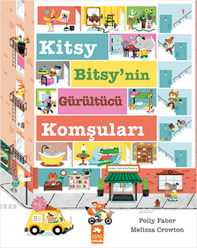 Kitsy Bitsy’nin Gürültücü Komşuları