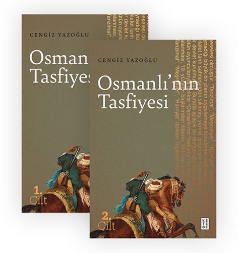 Osmanlı’nın Tasfiyesi (2 Cilt)