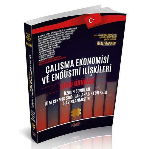 Çalışma Ekonomisi ve Endüstri İlişkileri Soru Bankası