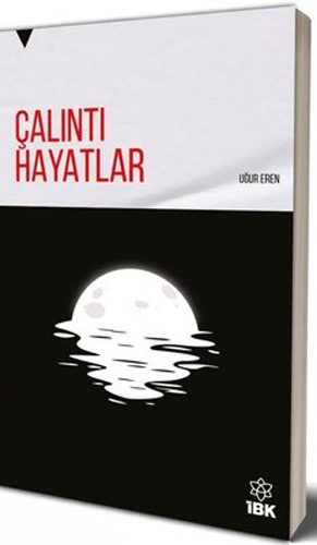 Çalıntı Hayatlar