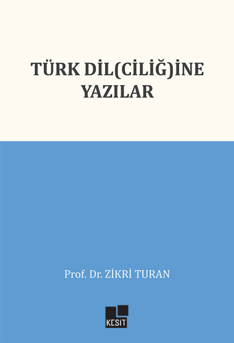 Türk Dil(ciliğ)ine Yazılar  
