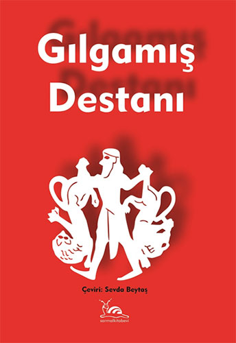 Gılgamış Destanı