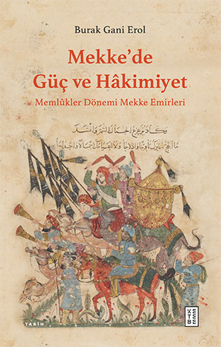 Mekke’de Güç ve Hâkimiyet