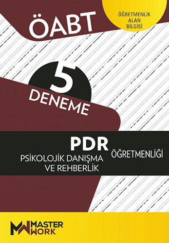 ÖABT PDR Psikolojik Danışma ve Rehberlik Öğretmenliği - Öğretmenlik Alan Bilgisi - 5 Deneme