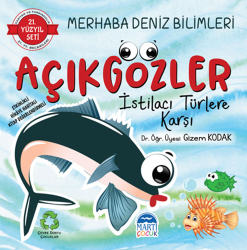 21. Yüzyıl Seti Merhaba Deniz Bilimleri - Açıkgözler İstilacı Türlere Karşı