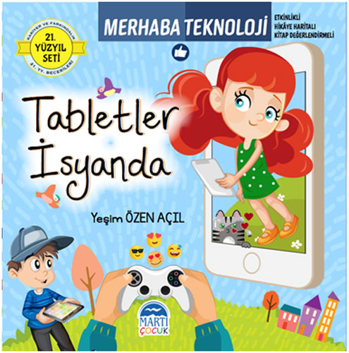 21. Yüzyıl Seti Merhaba Teknoloji - Tabletler İsyanda