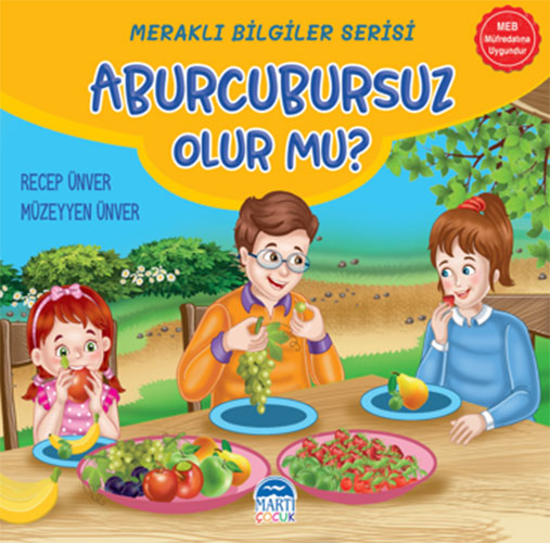 Meraklı Bilgiler Serisi – Aburcursuz Olur mu?