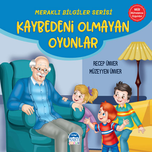 Meraklı Bilgiler Serisi - Kaybedeni Olmayan Oyunlar