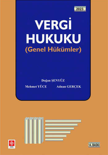 Vergi Hukuku - Genel Hükümler 