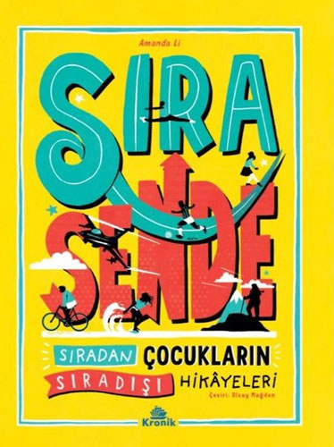 Sıra Sende - Sıradan Çocukların Sıradışı Hikayeleri