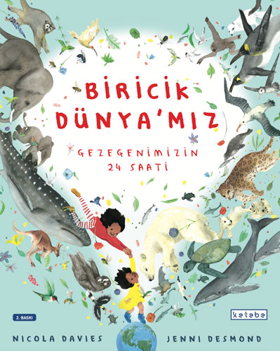 Biricik Dünya’mız (Ciltli)