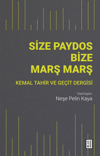 Size Paydos Bize Marş Marş