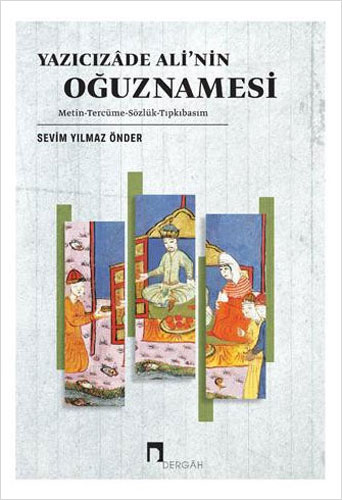 Yazıcızade Ali’nin Oğuznamesi