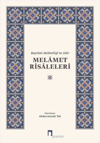 Bayrami Melamiliğine Dair Melamet Risaleleri