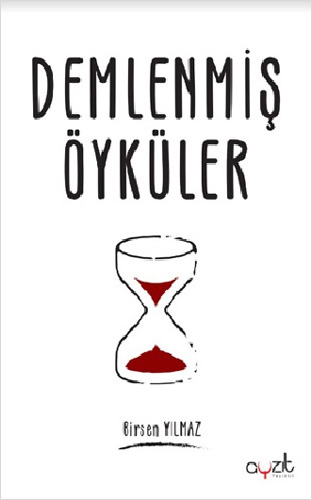 Demlenmiş Öyküler