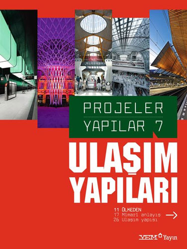 Projeler Yapılar 7 - Ulaşım Yapıları