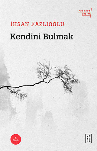 Kendini Bulmak