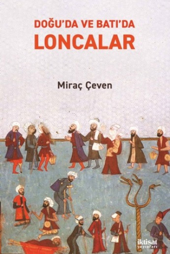 Doğu'da ve Batı'da Loncalar