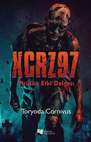 XCRZ97 - Virüsün Etki Dalgası