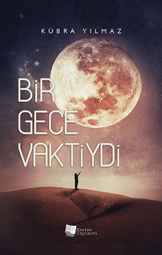 Bir Gece Vaktiydi