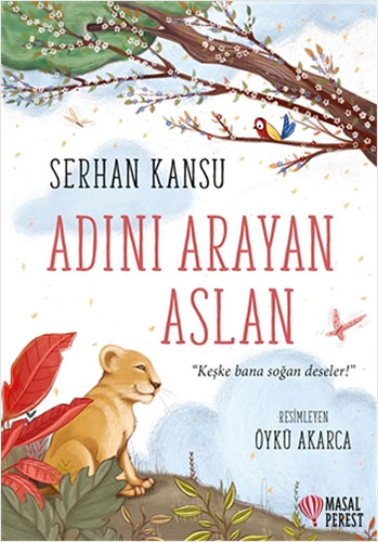 Adını Arayan Aslan