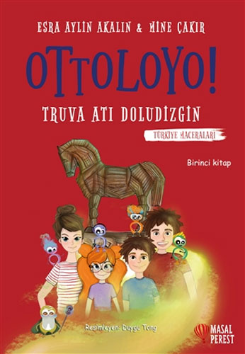 Ottoloyo 1 - Truva Atı Doludizgin