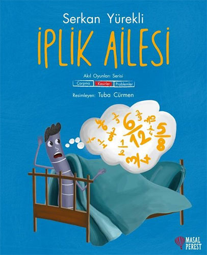 İplik Ailesi - Kesirler