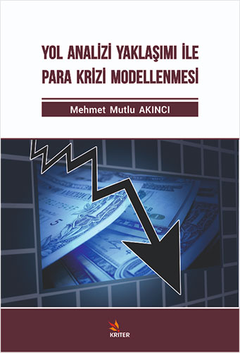 Yol Analizi Yaklaşımı İle Para Krizi Modellenmesi