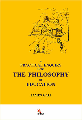 A Practical Enquiry Into The Philosophy Of Education