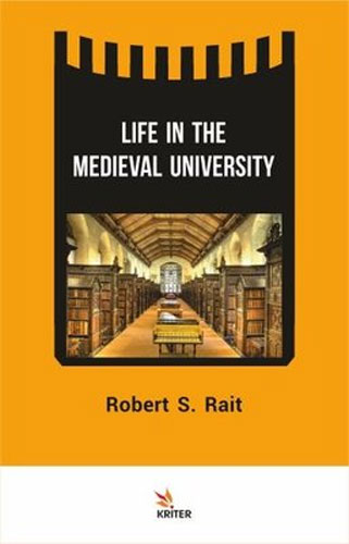 Life In The Medieval University