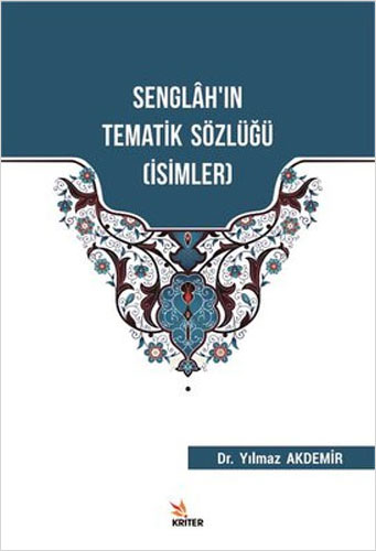 Senglah'ın Tematik Sözlüğü (İsimler)