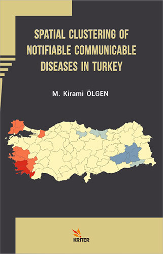 Spatial Clustering of Notifiable Communicable Diseases in Turkey