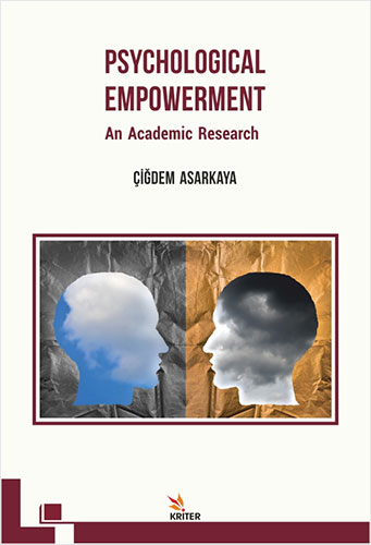 Psychological Empowerment: An Academic Research