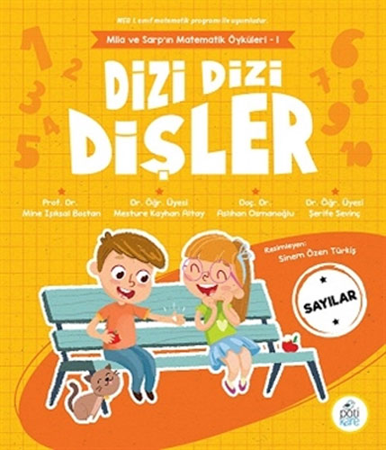 Mila ve Sarp’ın Matematik Öyküleri 1 - Dizi Dizi Dişler