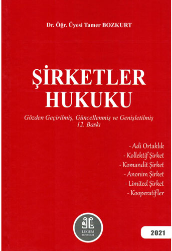 Şirketler Hukuku (Ciltli)