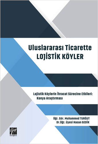 Uluslararası Ticarette Lojistik Köyler