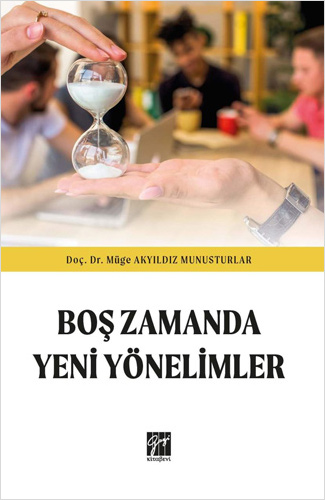 Boş Zamanda Yeni Yönelimler