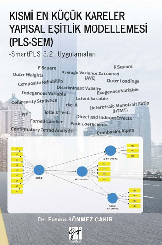 Kısmi En Küçük Kareler Yapısal Eşitlik Modellemesi (PLS-SEM)