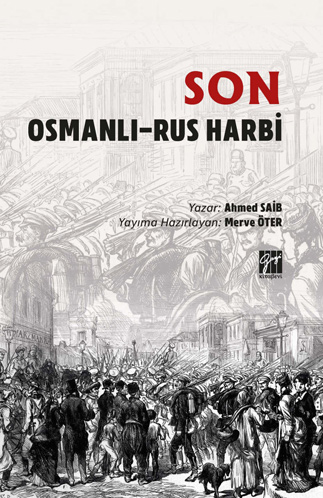 Son Osmanlı - Rus Harbi