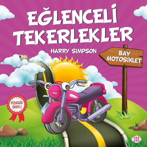 Eğlenceli Tekerlekler - Bay Motosiklet