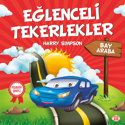 Eğlenceli Tekerlekler - Bay Araba