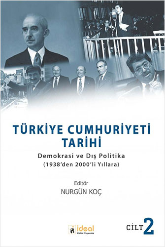 Türkiye Cumhuriyeti Tarihi Cilt: 2