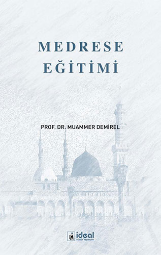 Medrese Eğitimi