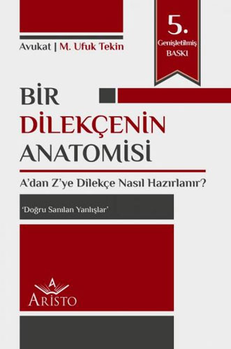 Bir Dilekçenin Anatomisi