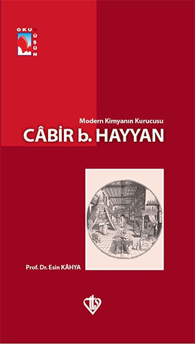 Modern Kimyanın Kurucusu Cabir Bin Hayyan