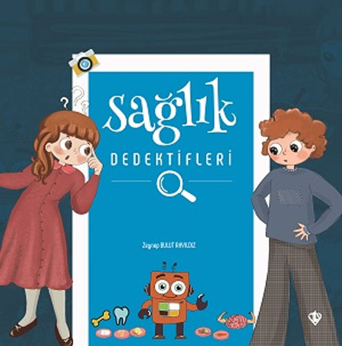  Sağlık Dedektifleri