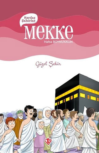 Kardeş Şehirler - Mekke