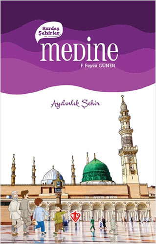 Kardeş Şehirler: Medine