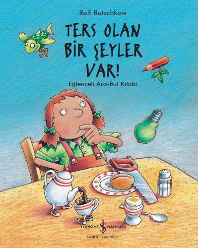 Ters Olan Bir Şeyler Var!