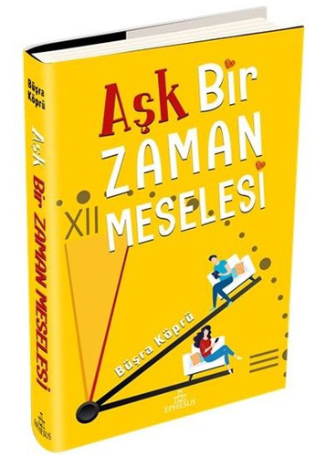 Aşk Bir Zaman Meselesi